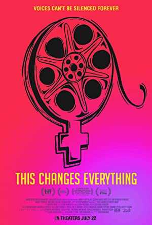 This Changes Everything - Movie