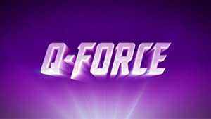 Q-Force - TV Series