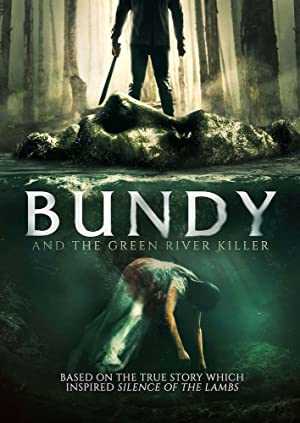 Bundy and the Green River Killer - Movie