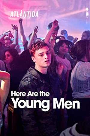 Here Are the Young Men - Movie