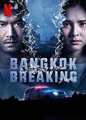 Bangkok Breaking - netflix