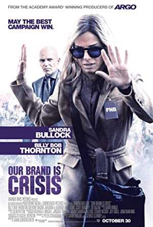 Our Brand Is Crisis - Movie