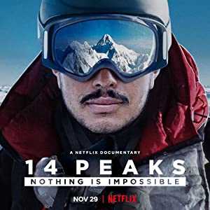14 Peaks: Nothing Is Impossible - Movie