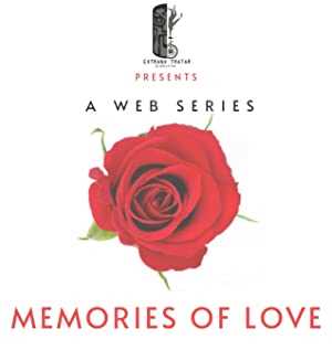 Memories of Love - TV Series