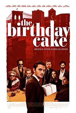 The Birthday Cake - Movie