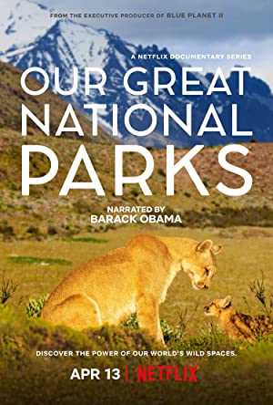 Our Great National Parks - netflix