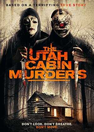 The Utah Cabin Murders - netflix