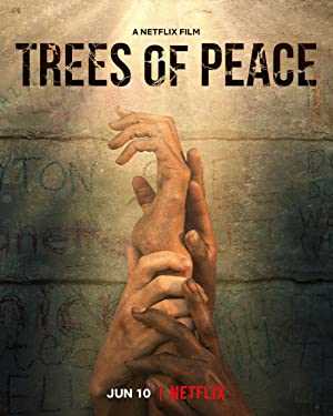 Trees of Peace - Movie