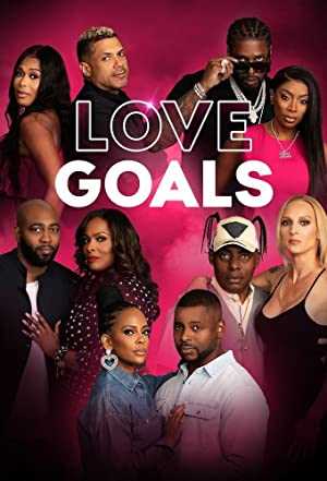 Love Goals - Movie