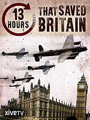 13 Hours that Saved Britain - netflix