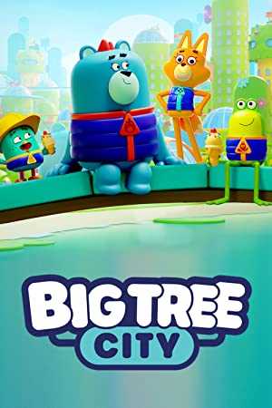 Big Tree City - TV Series