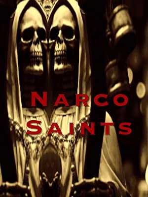 Narco-Saints - netflix