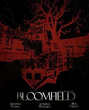Bloomfield - Movie