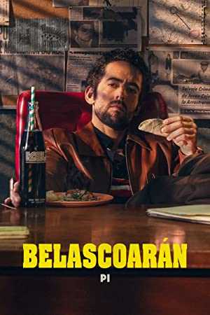 Belascoarán, PI - TV Series