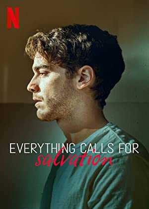 Everything Calls for Salvation - TV Series
