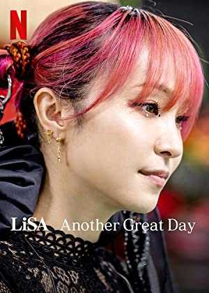 LiSA Another Great Day - netflix