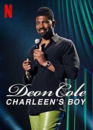 Deon Cole: Charleen’s Boy - Movie