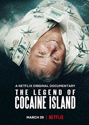 The Legend of Cocaine Island - netflix