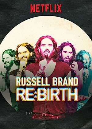 RUSSELL BRAND: RE:BIRTH - Movie