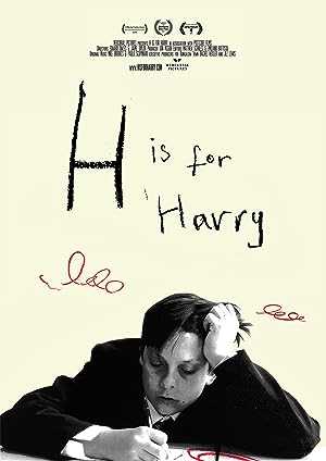 H Is For Harry - Movie