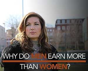 Why Do Men Earn More Than Women - netflix