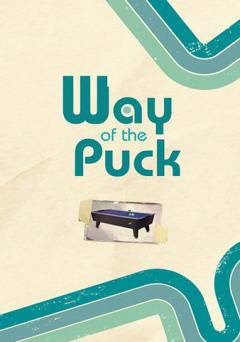 Way of the Puck - Amazon Prime