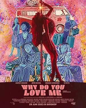 Why Do You Love Me - Movie