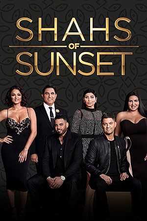 Shahs of Sunset - TV Series