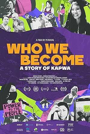 Who We Become - Movie