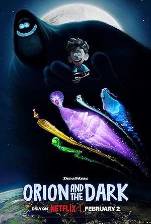 Orion and the Dark - Movie