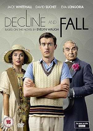 Decline and Fall - TV Series