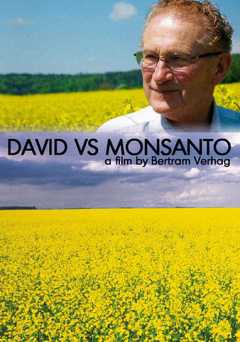 David vs. Monsanto - Amazon Prime