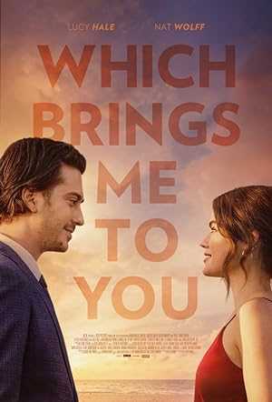 Which Brings Me to You - netflix