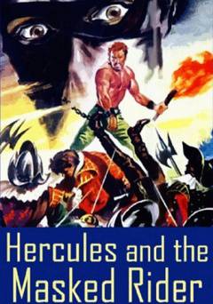 Hercules And The Masked Rider - Movie