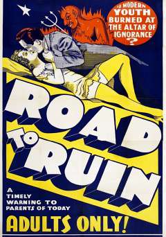 The Road to Ruin - Movie