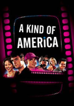 A Kind of America - Movie
