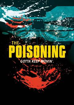 The Poisoning - Movie