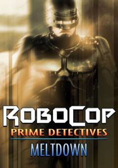 RoboCop: Meltdown - Amazon Prime