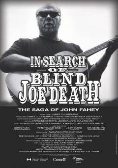 In Search of Blind Joe Death: The Saga of John Fahey - Movie