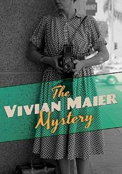 The Vivian Maier Mystery - Amazon Prime