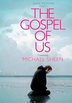 The Gospel of Us - Movie