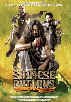 Siamese Outlaws - Movie