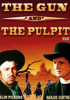 The Gun And The Pulpit - Movie