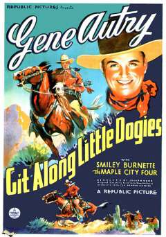 Git Along Little Dogies - Movie