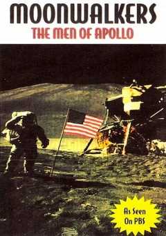 Moonwalkers: The Men Of Apollo - Movie