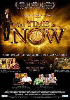 The Time Is... Now - Movie