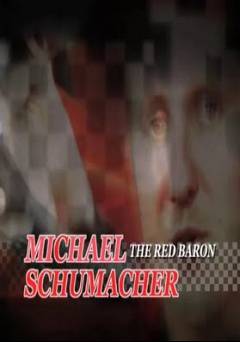 Michael Schumacher: The Red Baron - Amazon Prime