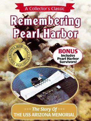 Remembering Pearl Harbor - Movie