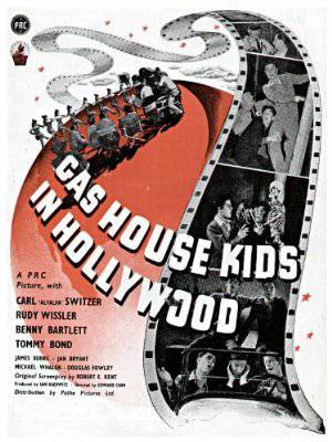 Gas House Kids in Hollywood - Movie