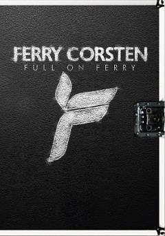 Ferry Corsten- Full On Ferry - Movie